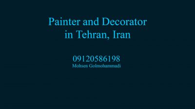 Painter and Decorator in tehran iran
